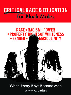 cover image of Critical Race and Education for Black Males